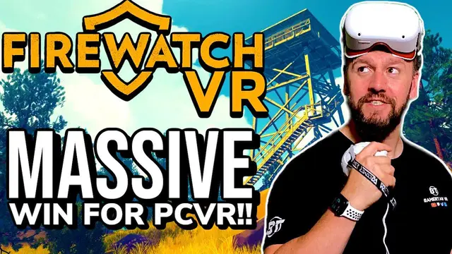 Firewatch VR - Day One - Another HUGE win for PCVR! Oculus Quest 2 LINK